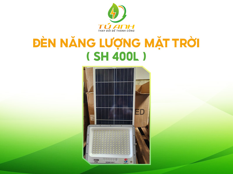 Đèn năng lượng mặt trời SH 400L