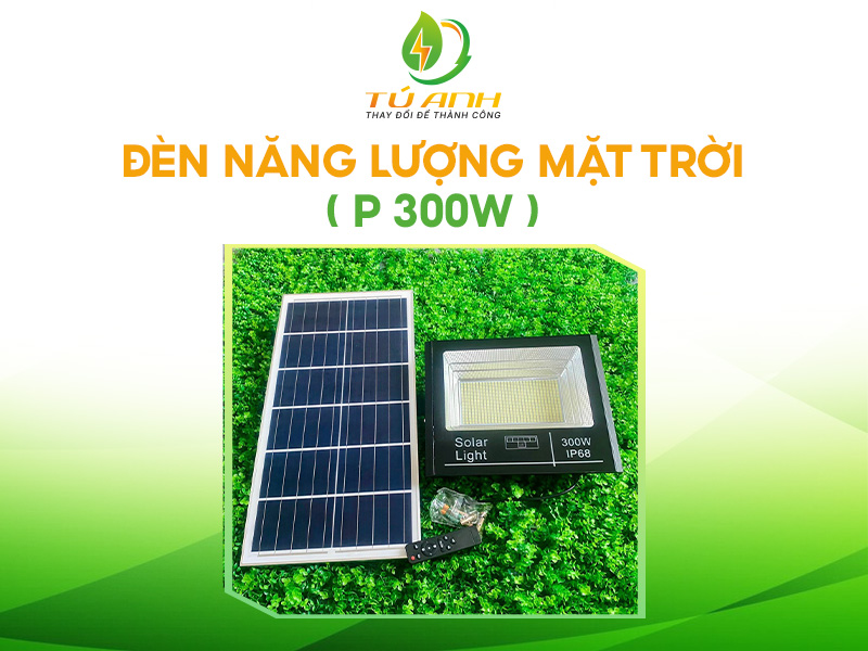 Đèn năng lượng mặt trời P300W